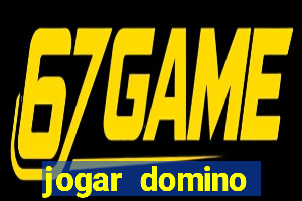 jogar domino valendo dinheiro